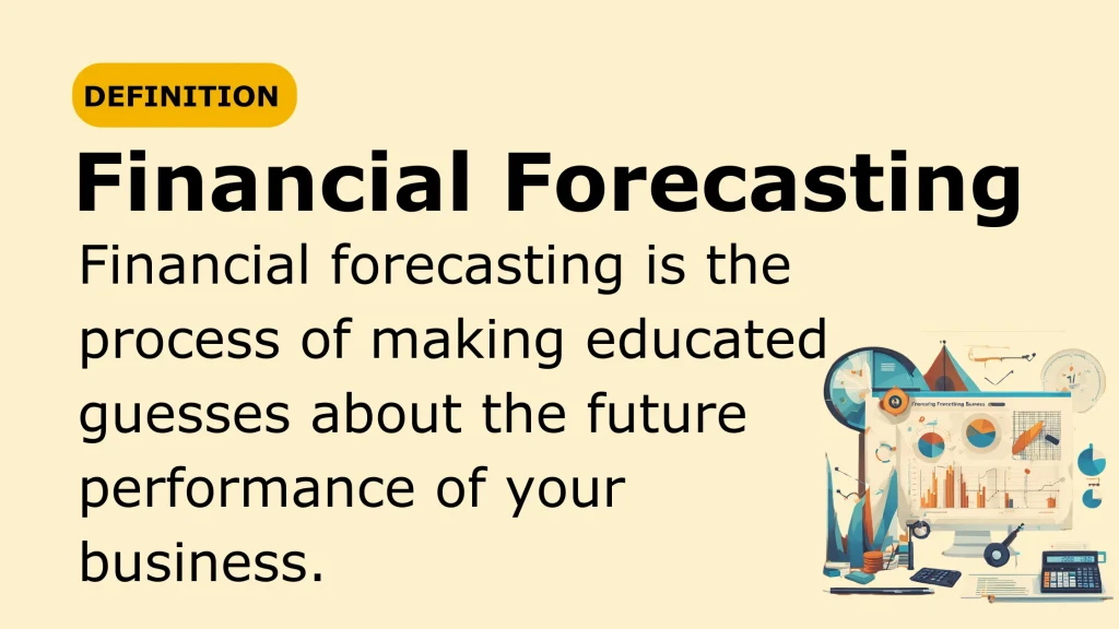 Financial Forecasting